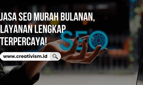 jasa seo bulanan murah|Jasa SEO Website Terpercaya .